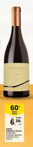 Continente Alentejo - viande botella velia promoção