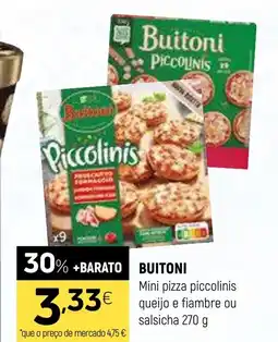 Coviran BUITONi Mini pizza piccolinis queijo e fiambre ou salsicha promoção
