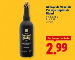 Lidl Abbaye de vauclair cerveja imperiale promoção
