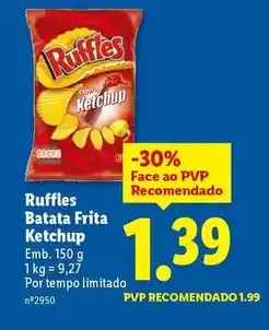 Lidl Ruffles - batata frita ketchup promoção