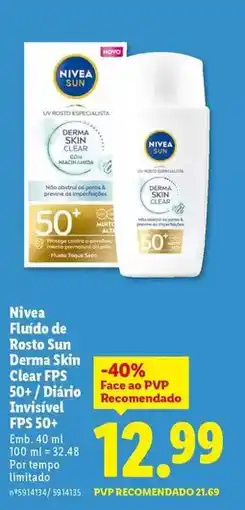 Lidl Nivea - fluido de crema skin clear psp 50+/ diario invisivel fps 50+ promoção