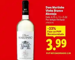 Lidl Dom martinho - vinho branco alentejo promoção
