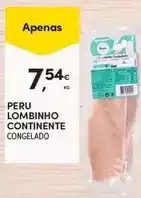 Continente Continente - peru lombinho promoção