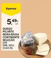 Continente Continente - queijo picante beira baixa seleção promoção