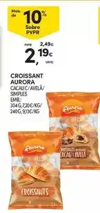 Continente Aurora - croissant promoção