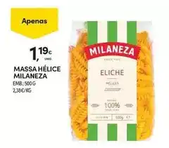 Continente Milaneza - massa hèlice promoção