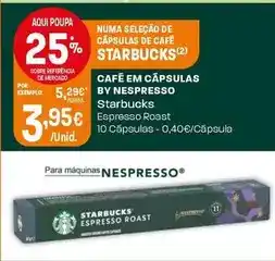 Intermarché Starbucks - café em cápsulas by nespresso promoção