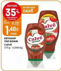 Intermarché Calvé - ketchup top down promoção