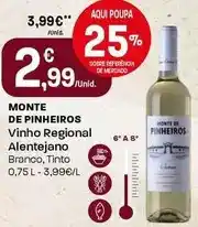 Intermarché Monte de pinheiros - vinho regional alentejano promoção