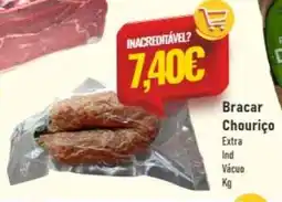 Belita Bracar Chouriço promoção