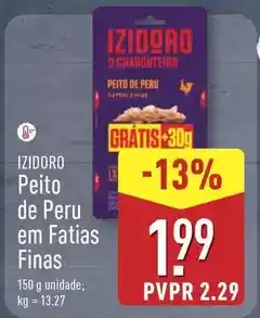 ALDI Izidoro - peito de peru em fatias finas promoção