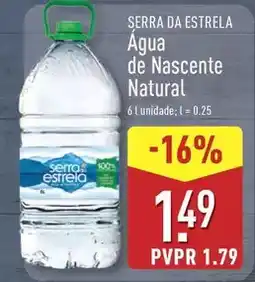 ALDI Serra da estrela - agua de nascente natural promoção