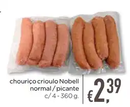 Bolama chouriço crioulo Nobell normal/picante promoção