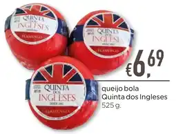 Bolama queijo bola Quinta dos Ingleses promoção