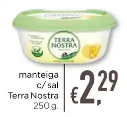 Bolama manteiga c/sal Terra Nostra promoção