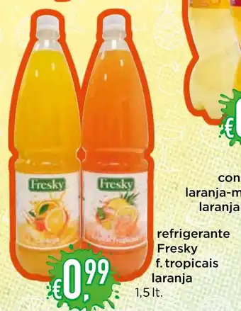 Bolama refrigerante Fresky f. tropicais laranja promoção