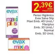 Recheio Evax - penso higiénico salva slip maxi emb. 40 unid./ maxiplus promoção