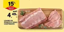 Continente Continente - lombo de porco s/osso promoção