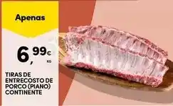 Continente Continente - tiras de entrecosto de porco (piano) promoção