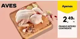 Continente Continente - frango inteiro promoção