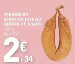 E.Leclerc Farinheira serra da estrela quinta de jugais promoção