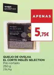 El Corte Inglés El corte inglés selection - queijo de ovelha promoção