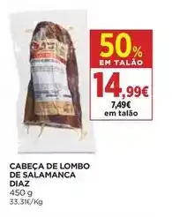 El Corte Inglés Diaz - cabeca de lombo de salamanca promoção