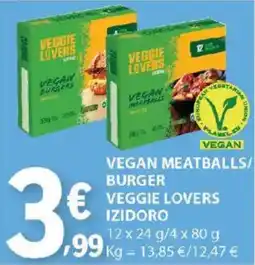 E.Leclerc Vegan meatballs/ burger veggie lovers izidoro promoção