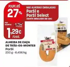 Intermarché Porsi - alheira de caça de tras-os-montes promoção
