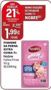 Intermarché Nobre - fiambre da perna extra cuida-t+ promoção