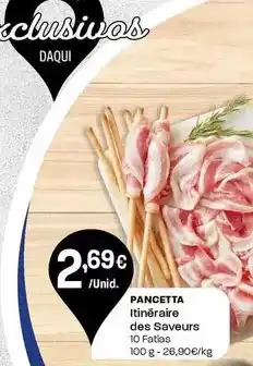 Intermarché Itinéraire des saveurs - pancetta promoção