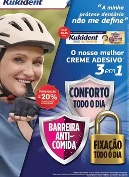 Auchan Kukident - o nosso melhor creme adesivo 3 em 1 promoção