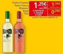 Recheio Aqui é fresco - vinho frisante promoção