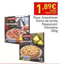 Recheio Amanhecer - pizza forno de lenha pepperoni/hawaiana promoção