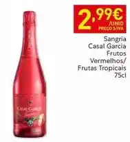 Recheio Casal garcia - sangria frutos vermelhos/frutas tropicais promoção