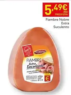 Recheio Nobre - fiambre extra suculento promoção