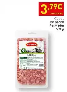 Recheio Porminho - cubos de bacon promoção