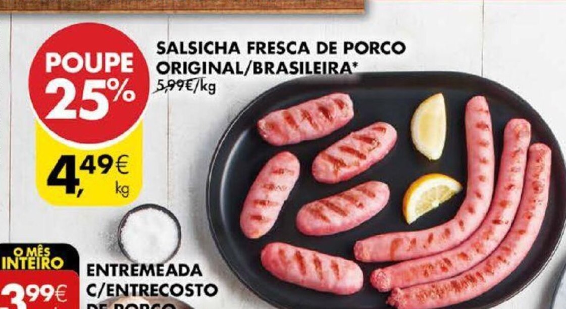Promoção Salsicha Fresca de Porco Original/Brasileira em Pingo Doce
