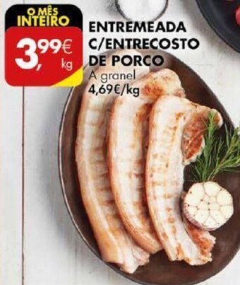 Entremeada C/Entrecosto de Porco