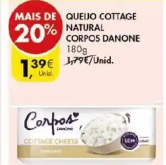 Pingo Doce Queijo Cottage Natural Corpos Donane 180g promoção