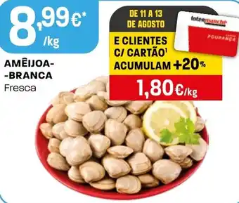 Intermarché Amêijoa branca fresca promoção