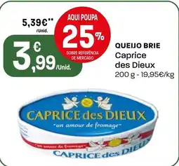 Intermarché Queijo brie Caprice des Dieux promoção