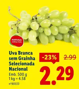 Lidl Uva Branca sem Grainha Selecionada Nacional promoção