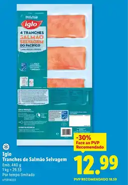 Lidl Iglo Tranches de Salmão Selvagem promoção