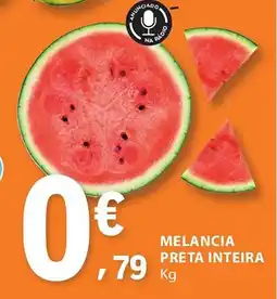 E.Leclerc Melancia preta inteira promoção