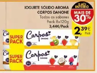 Pingo Doce Iogurte Sólido Aromas Corpos Danone Pack 8x120g promoção