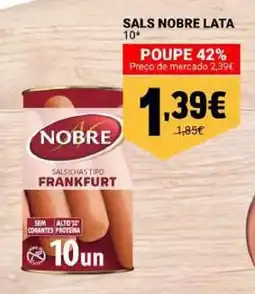 Neomáquina Sals nobre lata 10* promoção