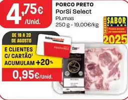 Intermarché PORCO PRETO PorSi Select Plumas promoção