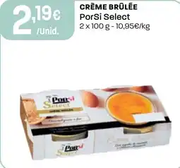 Intermarché Crème brûlée PorSi Select promoção