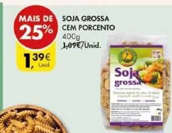 Pingo Doce Soja Grossa cem Porcento 400g promoção